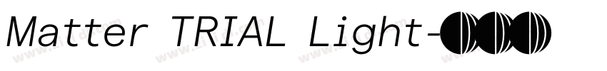 Matter TRIAL Light字体转换